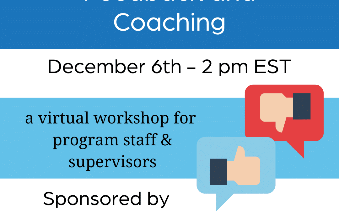 New AmeriCorps Workshop! The Essentials of Feedback and Coaching